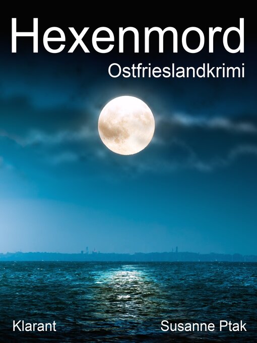 Title details for Hexenmord. Ostfrieslandkrimi by Susanne Ptak - Wait list